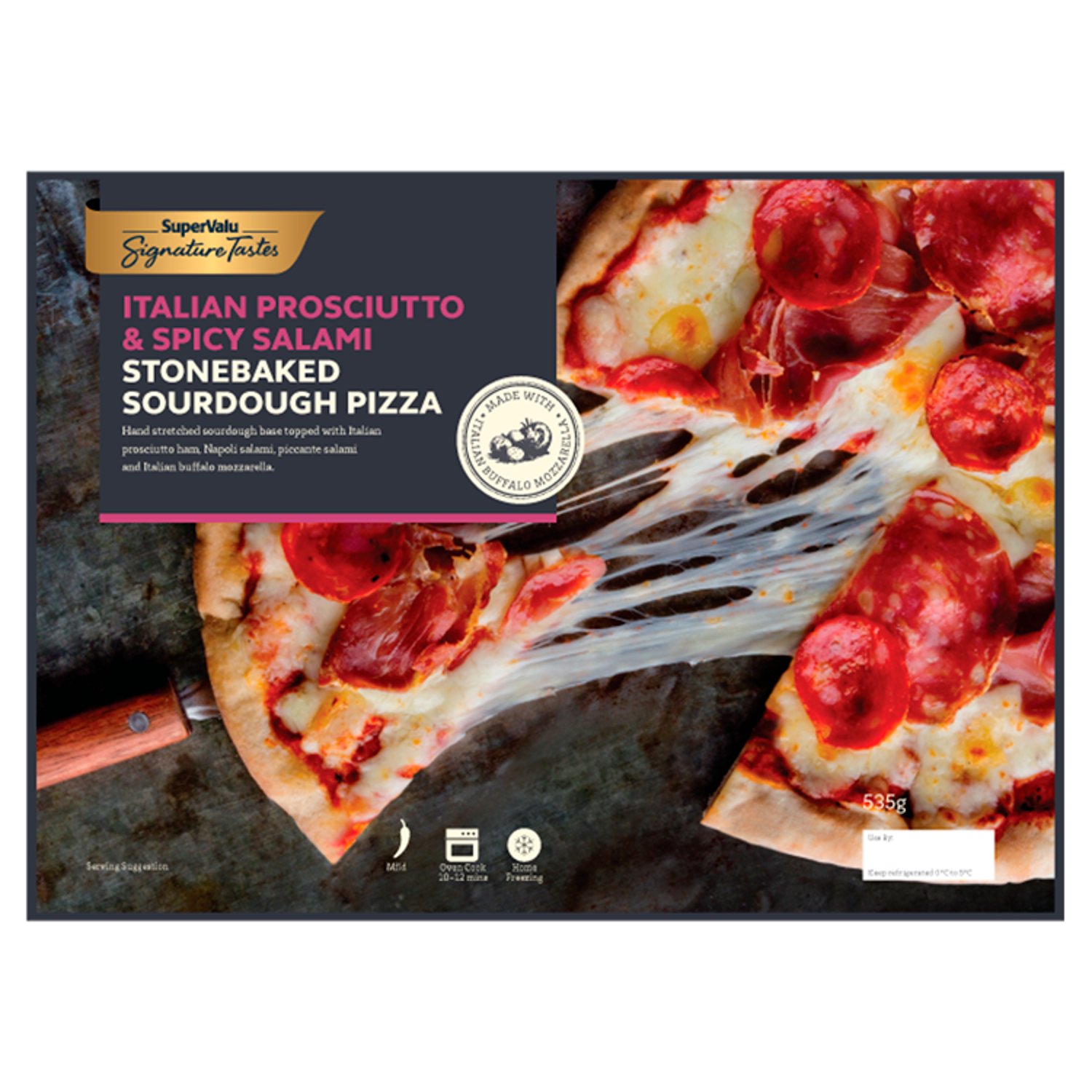 SuperValu Signature Tastes Italian Prosciutto & Spicy Salami Sourdough Pizza (535 g)