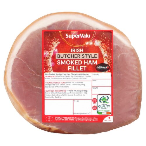 SuperValu Fresh Irish Smoked Butcher Style Ham Fillet (2.2 kg)